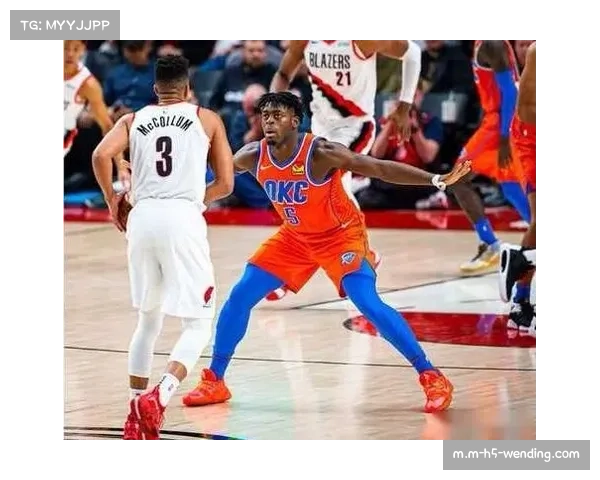 多尔特防守侵略性边界问题联盟对脏动作与强硬防守界定